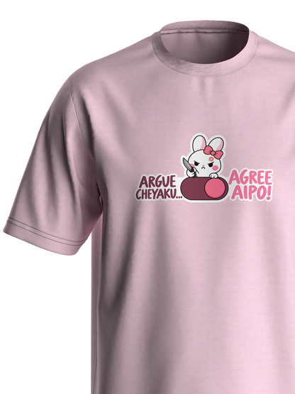 Argue Cheyaku..Agree Aipo