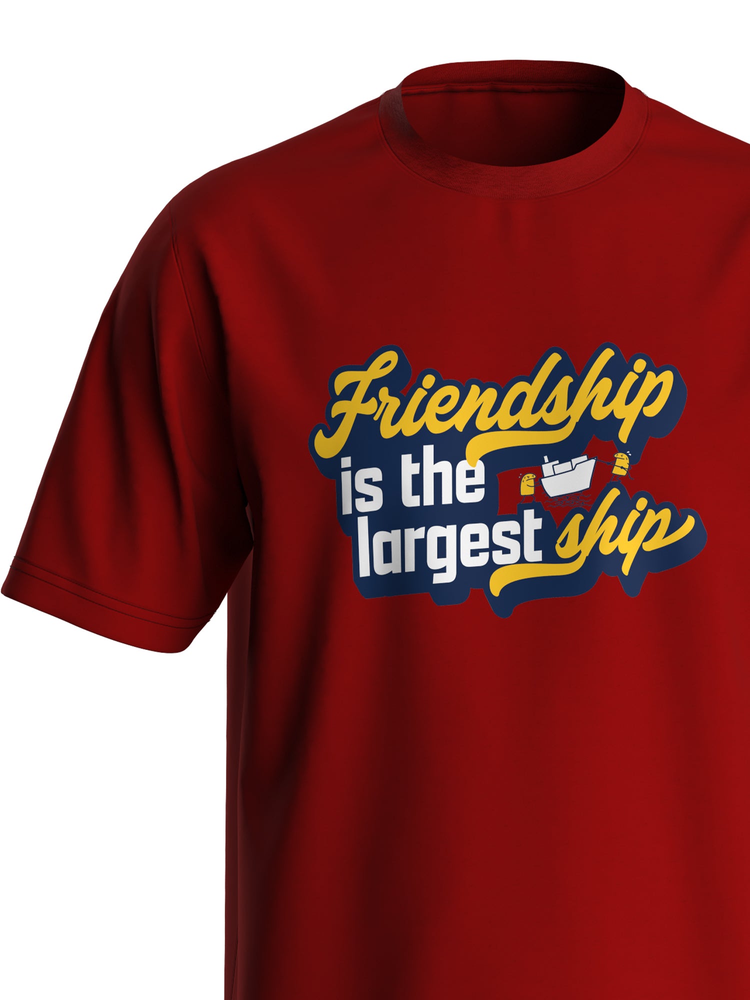 Friendship is the biggest ship